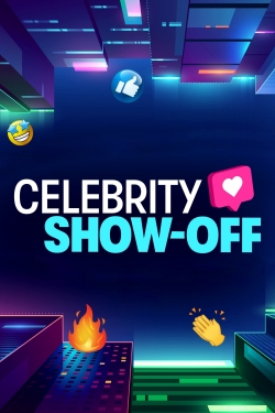 watch Celebrity Show-Off movies free online