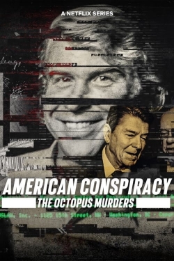 watch American Conspiracy: The Octopus Murders movies free online