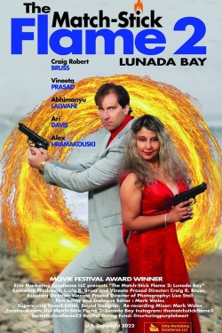 watch The Match-Stick Flame 2: Lunada Bay movies free online