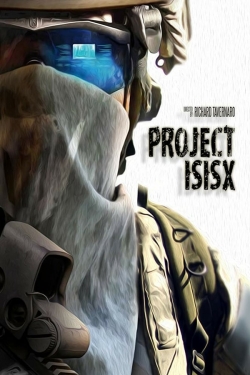 watch Project ISISX movies free online