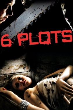 watch 6 Plots movies free online