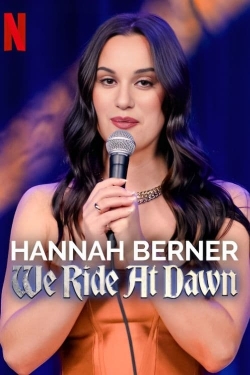 watch Hannah Berner: We Ride at Dawn movies free online