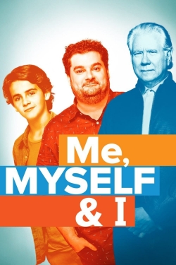 watch Me, Myself & I movies free online