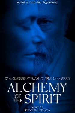 watch Alchemy of the Spirit movies free online