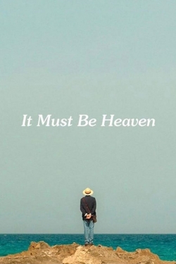 watch It Must Be Heaven movies free online