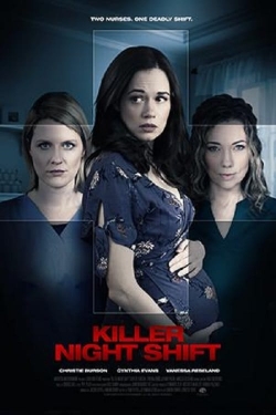 watch Killer Night Shift movies free online