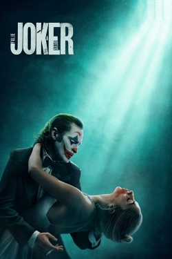 watch Joker: Folie à Deux movies free online