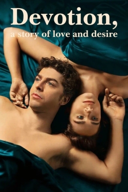 watch Devotion, a Story of Love and Desire movies free online