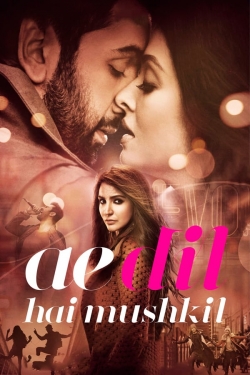 watch Ae Dil Hai Mushkil movies free online