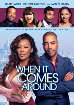 watch When It Comes Around movies free online