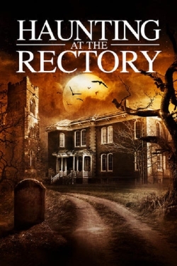 watch A Haunting at the Rectory movies free online