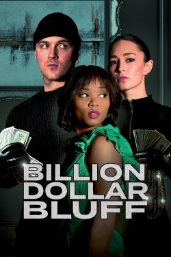 watch Billion Dollar Bluff movies free online