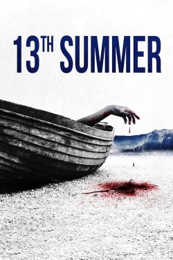 watch 13th Summer movies free online