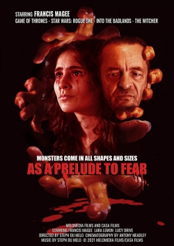 watch As a Prelude to Fear movies free online