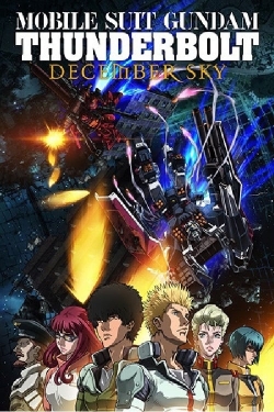 watch Mobile Suit Gundam Thunderbolt: December Sky movies free online