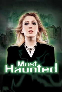 watch Most Haunted movies free online