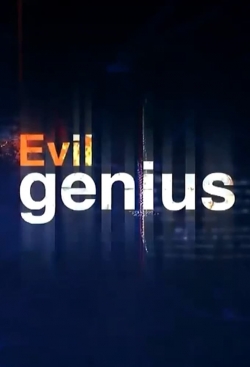 watch Evil Genius movies free online