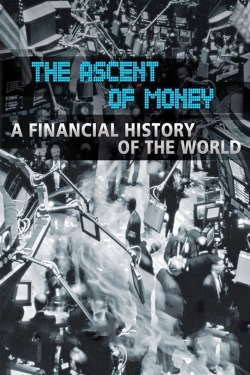 watch The Ascent of Money movies free online