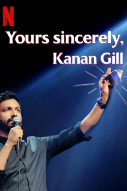 watch Yours Sincerely, Kanan Gill movies free online