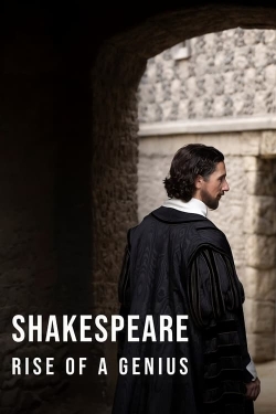 watch Shakespeare: Rise of a Genius movies free online