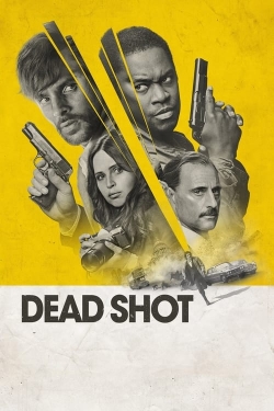 watch Dead Shot movies free online