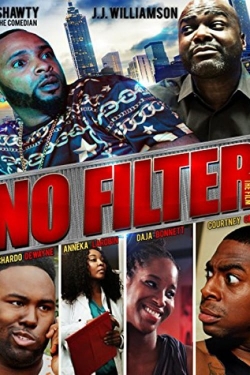 watch No Filter the Film movies free online