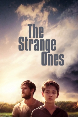 watch The Strange Ones movies free online