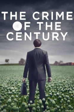 watch The Crime of the Century movies free online