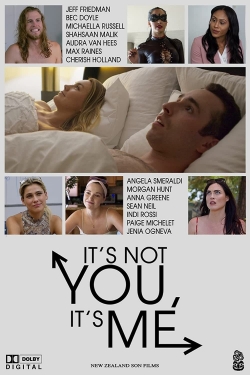 watch It's Not You, It's Me movies free online