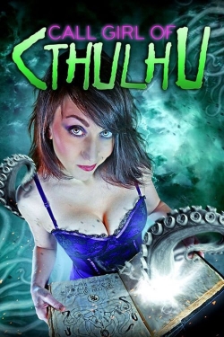 watch Call Girl of Cthulhu movies free online