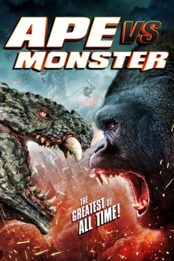 watch Ape vs. Monster movies free online