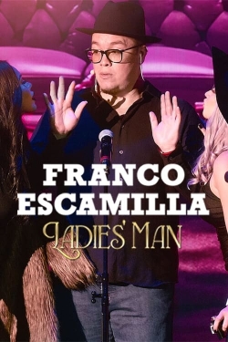 watch Franco Escamilla: Ladies' man movies free online