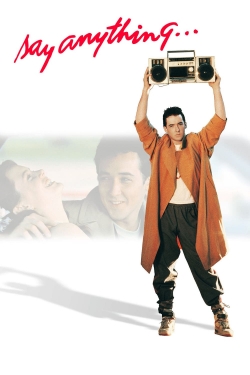 watch Say Anything... movies free online