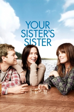 watch Your Sister's Sister movies free online