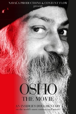 watch Osho, The Movie movies free online