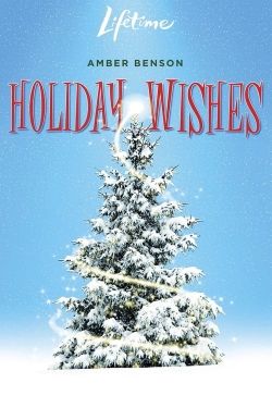 watch Holiday Wishes movies free online