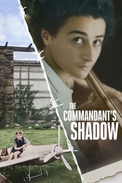 watch The Commandant's Shadow movies free online