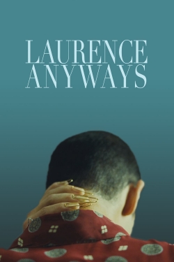 watch Laurence Anyways movies free online