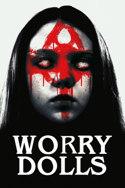 watch Worry Dolls movies free online