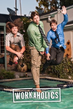 watch Workaholics movies free online