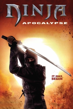 watch Ninja Apocalypse movies free online