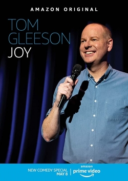 watch Tom Gleeson: Joy movies free online