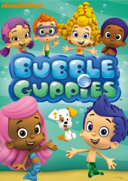 watch Bubble Guppies movies free online