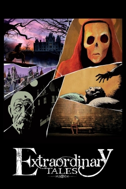 watch Extraordinary Tales movies free online