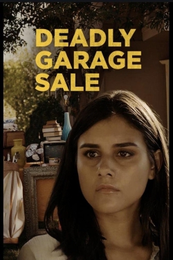 watch Deadly Garage Sale movies free online