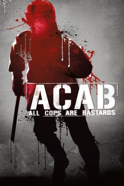 watch ACAB - All Cops Are Bastards movies free online