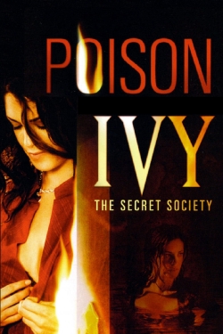 watch Poison Ivy: The Secret Society movies free online