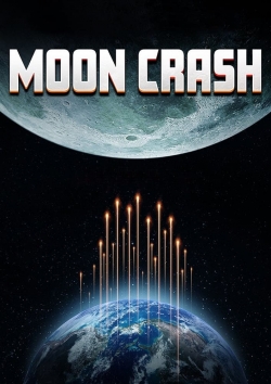 watch Moon Crash movies free online