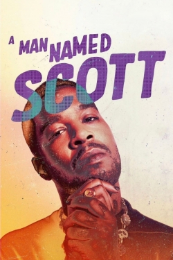 watch A Man Named Scott movies free online