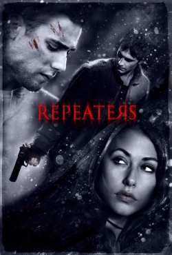 watch Repeaters movies free online